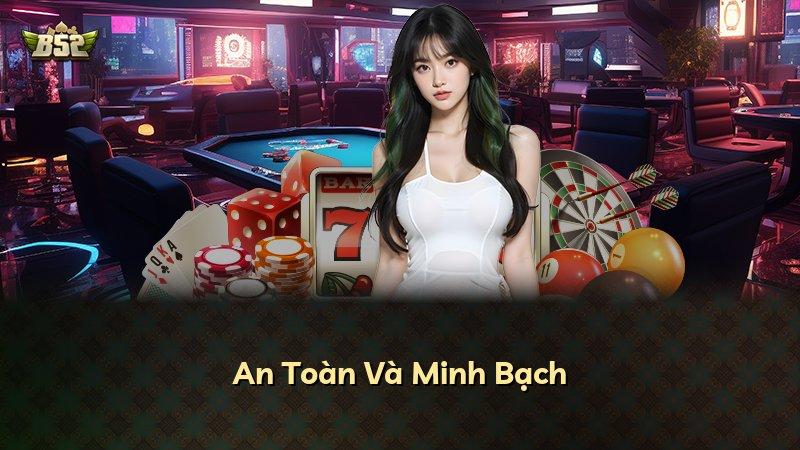 An Toàn Và Minh Bạch