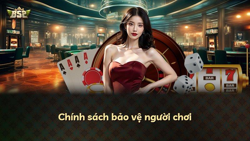 Chính sách bảo vệ người chơi
