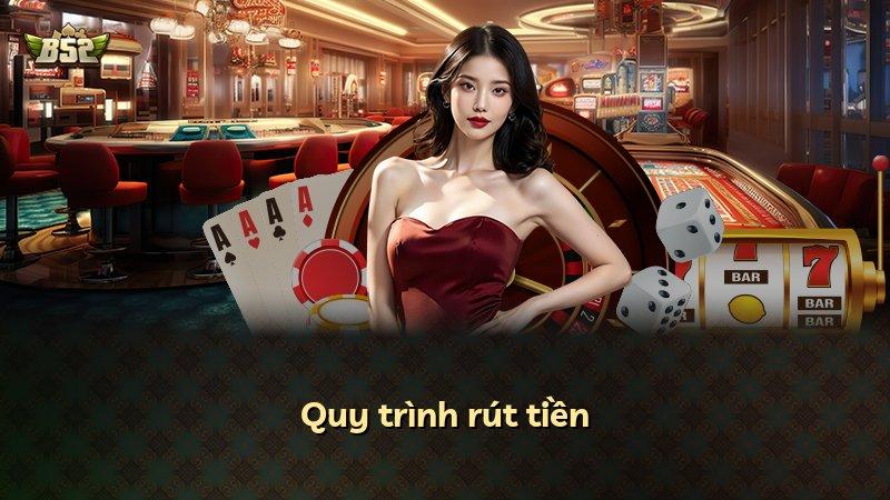 Quy trình rút tiền