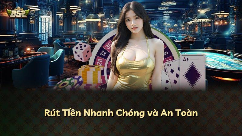 Rút Tiền Nhanh Chóng và An Toàn