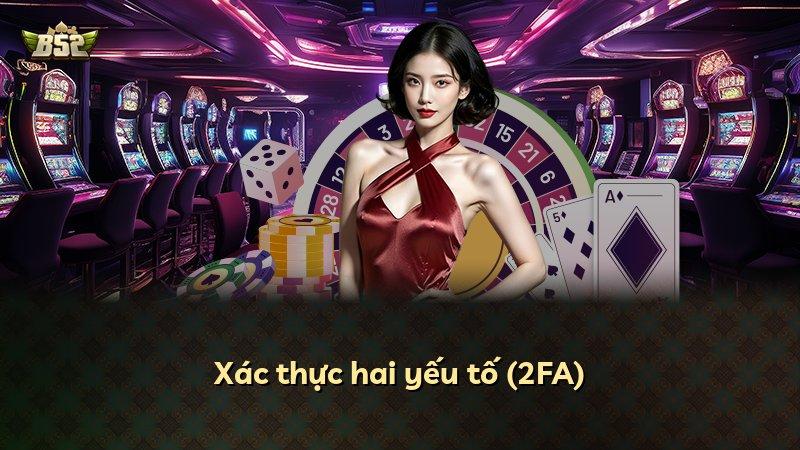 Xác thực hai yếu tố (2FA)